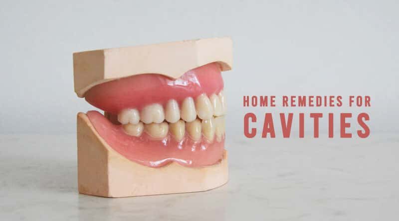 Home Remedies for Cavities