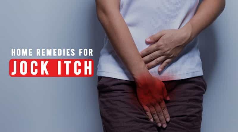 ️top 10 Home Remedies For Jock Itch Healthtostyle 0436