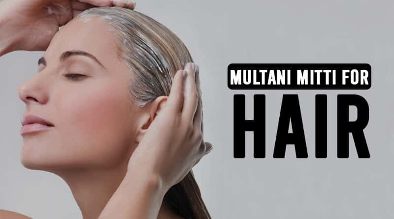 Multani Mitti for Hair