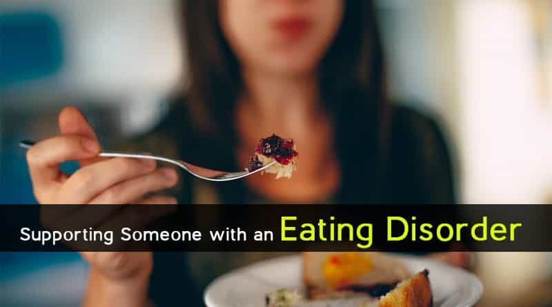 supporting someone with an eating disorder