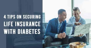4 Tips on Securing Life Insurance with Diabetes