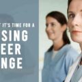 Nursing Career Change