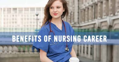 Benefits of Nursing Career