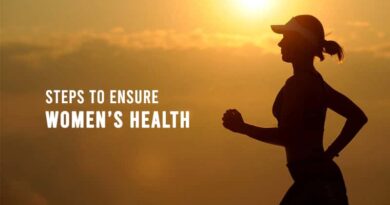 Steps to Ensure Women’s Health