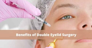 Benefits of Double Eyelid Surgery