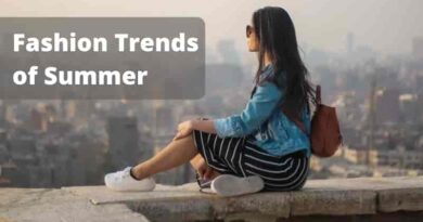 Fashion Trends of Summer