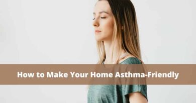 How to Make Your Home Asthma-Friendly