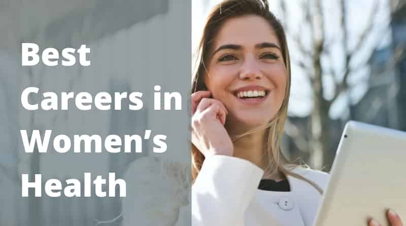 Best Careers in Women’s Health