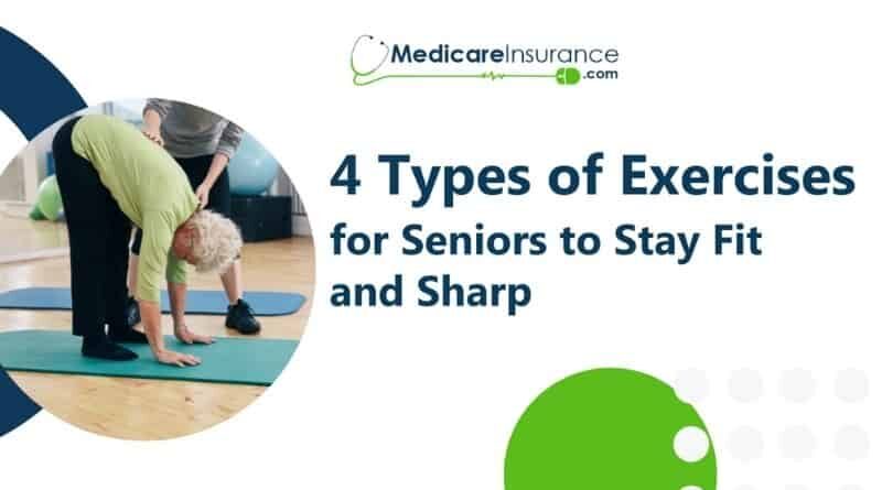 Types of Exercises for Seniors.