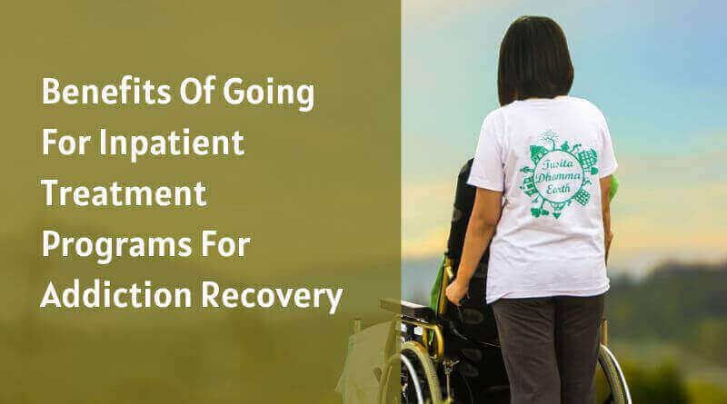 understanding-the-benefits-of-inpatient-treatment-global-health-blog