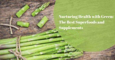 Superfoods and Supplements